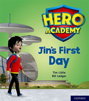 Hero academy: oxford level 1, lilac book band: jin's first day