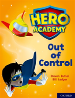 Hero academy: oxford level 8, purple book band: out of control