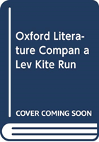 Oxford literature companions: the kite runner