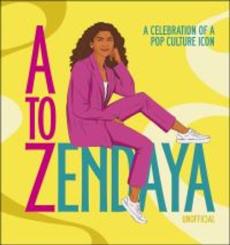 A to Zendaya : a celebration of a pop culture icon