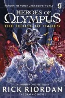 The house of Hades : the graphic novel