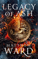 Legacy of ash (limited signed edition)