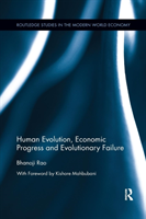 Human evolution, economic progress and evolutionary failure