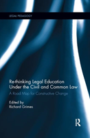 Re-thinking legal education under the civil and common law