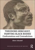 Theodore gericault, painting black bodies