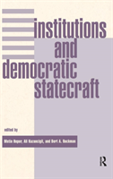 Institutions and democratic statecraft