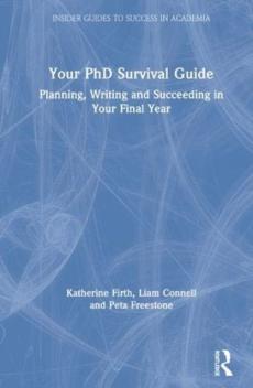 Your phd survival guide