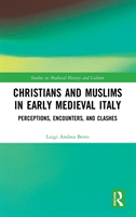 Christians and muslims in early medieval italy