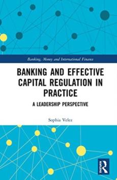 Banking and effective capital regulation in practice