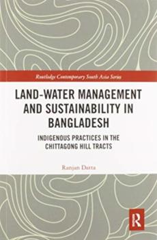 Land-water management and sustainability in bangladesh