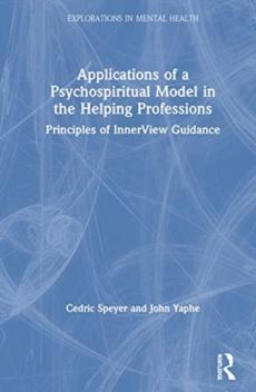 Applications of a psychospiritual model in the helping professions