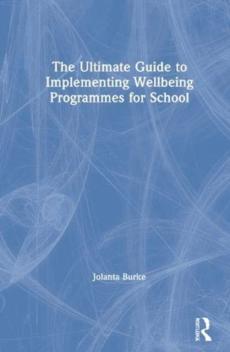 Ultimate guide to implementing wellbeing programmes for school