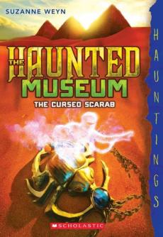 The Cursed Scarab: Hauntings Novel (Haunted Museum #4)