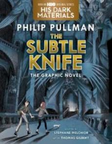 The subtle knife : the graphic novel