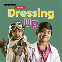 Let's read: dressing up