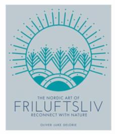 Nordic art of friluftsliv