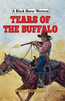 Tears of the buffalo