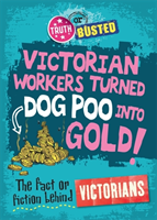 Fact or fiction behind the victorians