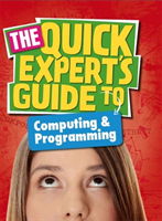 Quick expert's guide to computing & programming