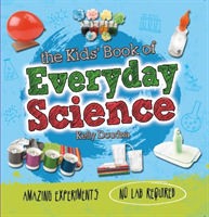 Kids' book of everyday science