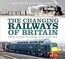 Changing railways of britain