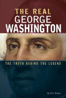 The Real George Washington