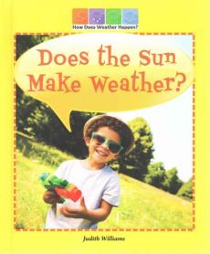 Does the Sun Make Weather?