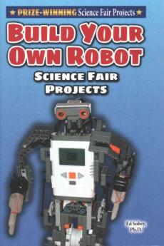 Build Your Own Robot Science Fair Project