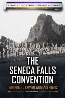 The Seneca Falls Convention