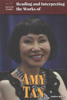 Reading and Interpreting the Works of Amy Tan