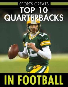 Top 10 Quarterbacks in Football