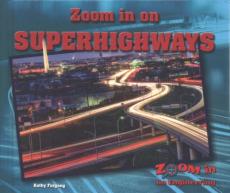 Zoom in on Superhighways