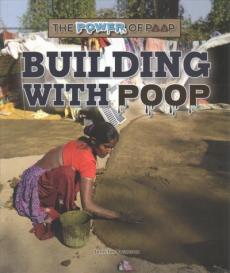 Building with Poop
