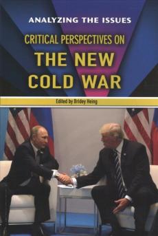 Critical Perspectives on the New Cold War