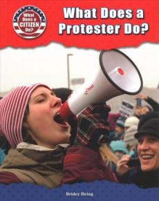 What Does a Protester Do?