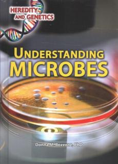 Understanding Microbes