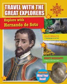 Explore with Hernando de Soto