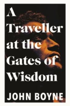 Traveller at the gates of wisdom