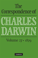Correspondence of charles darwin: volume 27, 1879