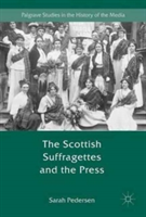Scottish suffragettes and the press