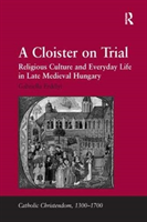 Cloister on trial