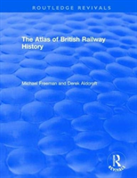 : the atlas of british railway history (1985)