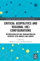 Critical geopolitics and regional (re)configurations