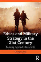 Ethics and military strategy in the 21st century