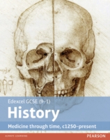 Edexcel gcse (9-1) history medicine through time, c1250-present