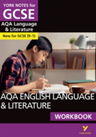 Aqa english language and literature workbook: york notes for gcse (9-1)