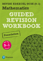 Revise edexcel gcse (9-1) mathematics foundation guided revision workbook