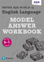 Revise aqa gcse (9-1) english language model answer workbook