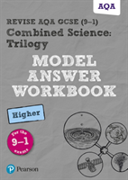 Revise aqa gcse (9-1) combined science: trilogy model answer workbook higher