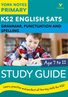English sats grammar, punctuation and spelling study guide: york notes for ks2